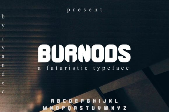 Burnods: A Futuristic Display Font for Modern Brand Identity