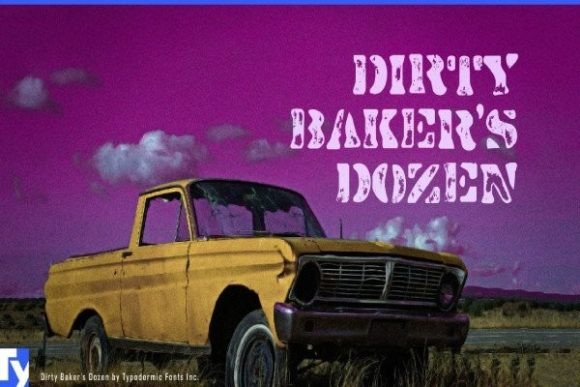 Dirty Baker’s Dozen: A Raunchy Stencil Typeface Worth Testing