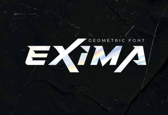 Exima Geometric: A Bold Display Font That Commands Attention