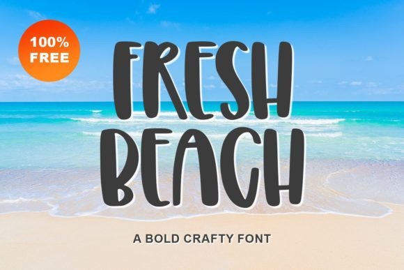 Fresh Beach: A Playful Display Font for Handmade Charm