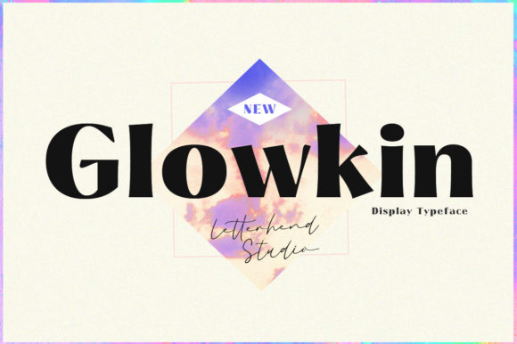 Glowkin: A Display Typeface That Anchors Editorial Mood