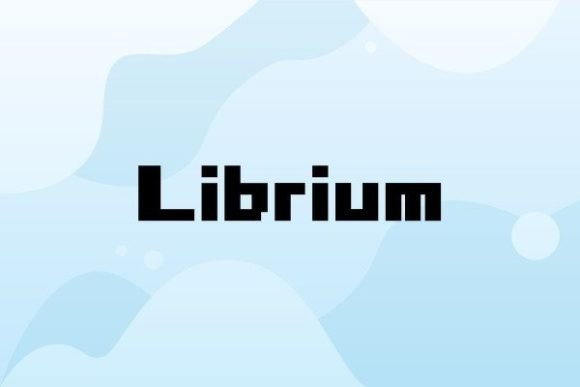 Librium: A Playful Display Font That Feels Familiar