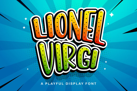 Lionel Virgi: A Playful Display Font That Elevates Small Business Branding