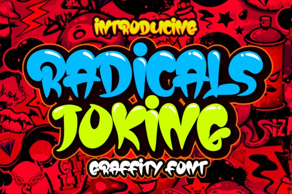 Radicals Joking: A Playful Display Font That Pops on Screen