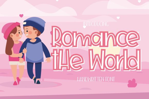Romance the World: A Display Font That Wins Attention